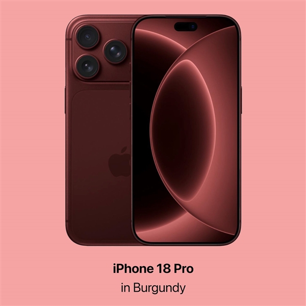 iPhone18Pro渲染图曝光：酒红色机身搭配小号灵动岛堪称最美iPhone