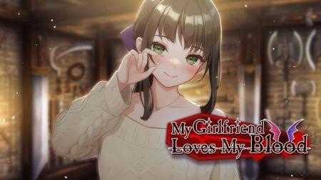 我的女友恋上我的血(My Girlfriend Loves My Blood)(2)